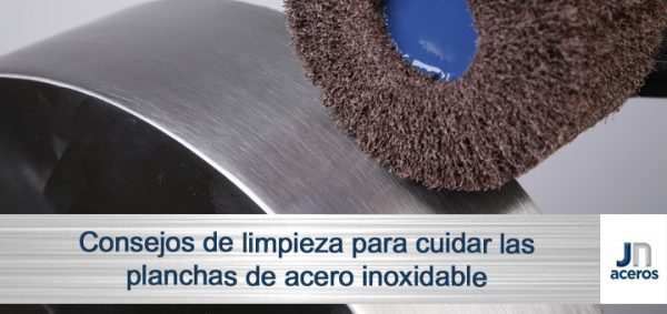 Consejos de limpieza para cuidar las planchas de acero inoxidable