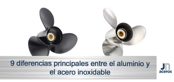 9 diferencias principales entre el aluminio y el acero inoxidable