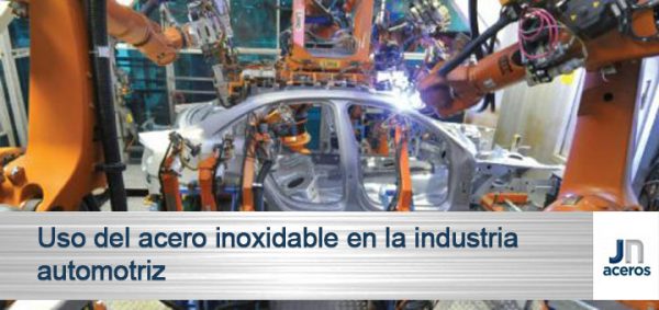 Uso del acero inoxidable en la industria automotriz