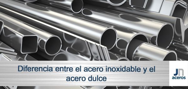 Diferencia entre el acero inoxidable y el acero dulce